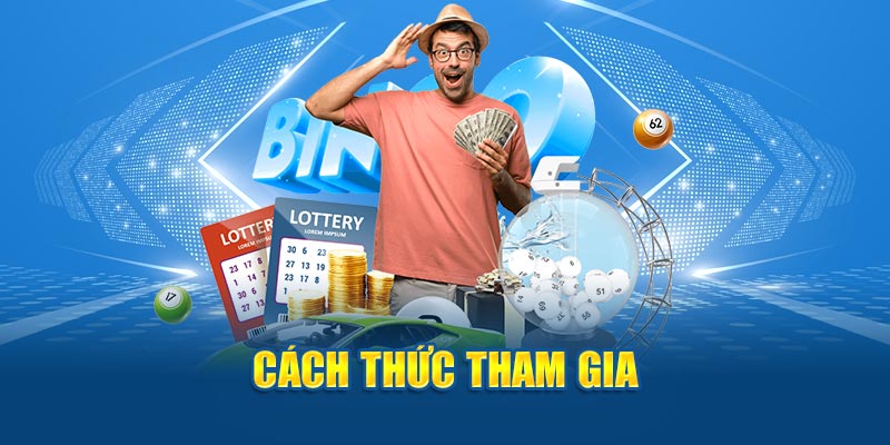 Cách thức tham gia xổ số siêu tốc