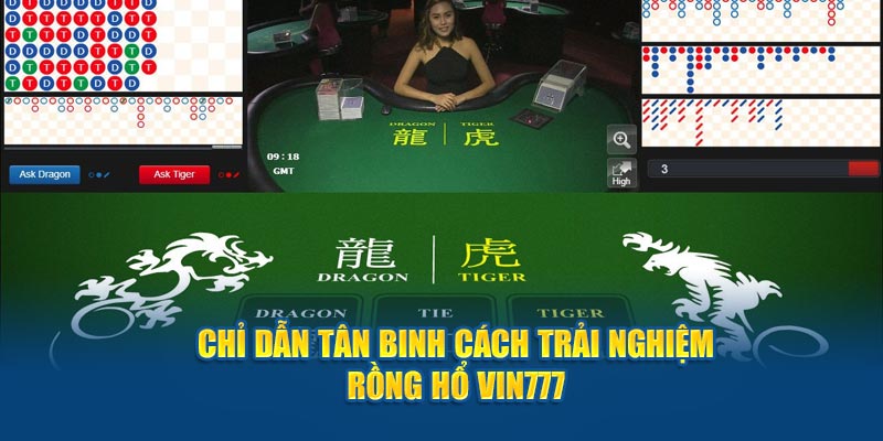 Hướng dẫn trải nghiệm Rồng Hổ Vin777