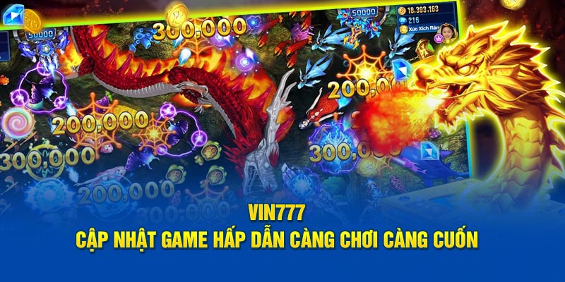 Game luôn được cập nhật