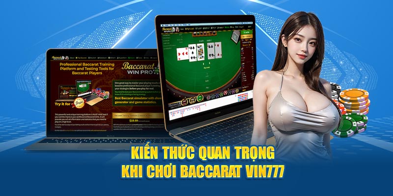 Kiến thức chơi Baccarat