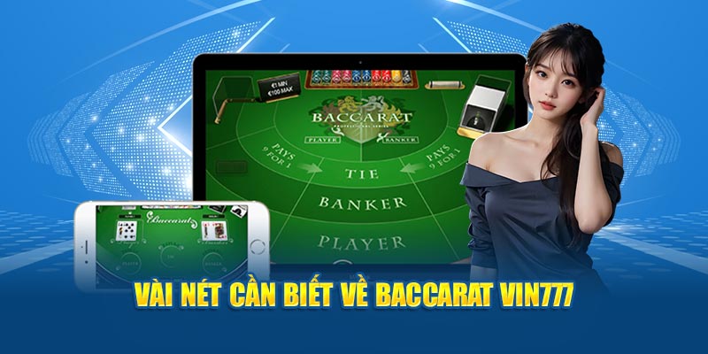 Giới thiệu về Baccarat Vin777