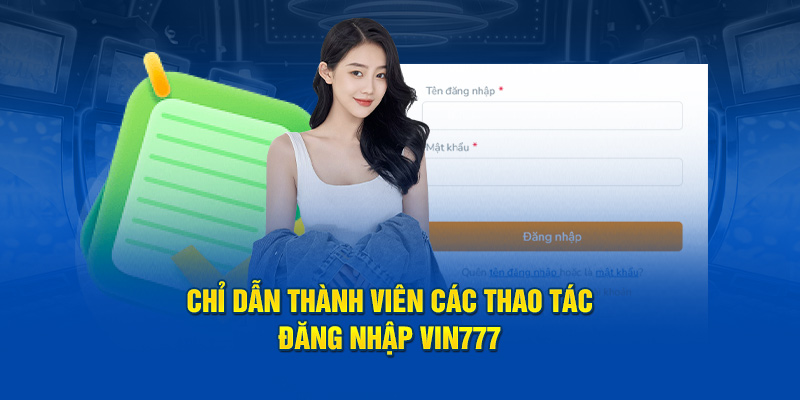 Các thao tác đăng nhập Vin777